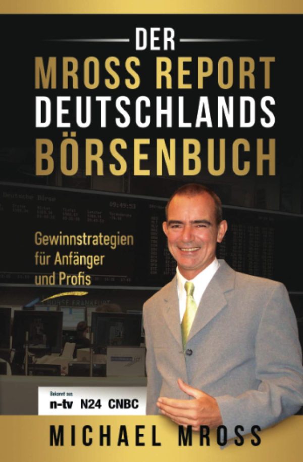 Deutschlands Börsenbuch: Gewinnstrategien für Anfänger und Profis